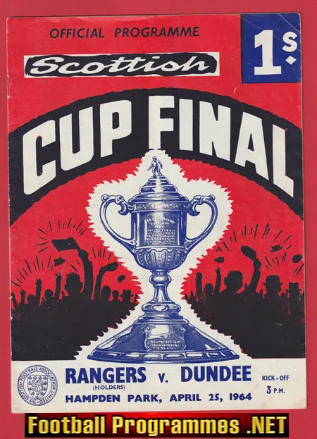 Dundee v Glasgow Rangers 1964 – Scotland Cup Final 64