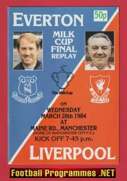 Everton v Liverpool 1984 - League Cup Final Replay at Man City