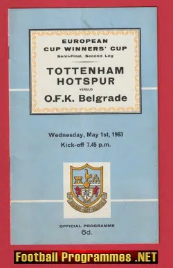 Tottenham Hotspur v OFK Belgrade 1963 - ECWC Semi Final