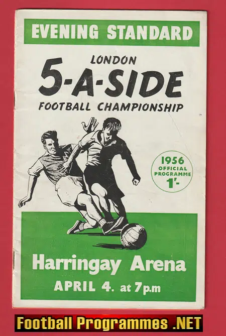 Five A Side Football Championship Harringay Areana 1956 – Spurs
