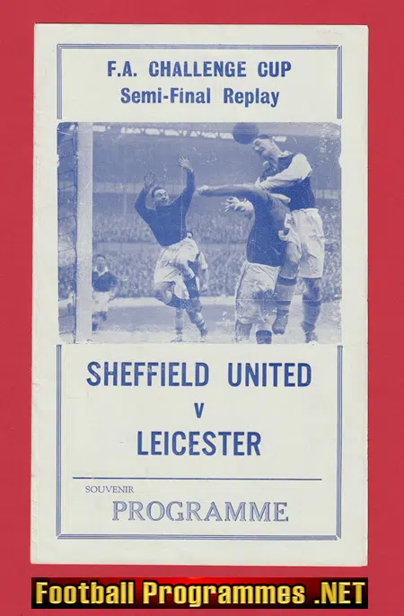 Leicester City v Sheffield United 1961 Semi Final Replay Pirate