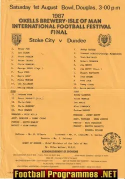 Dundee v Stoke City 1987 – Isle Of Man Bowl – IOM