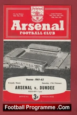 Arsenal v Dundee 1962 - Friendly Match - Scotland Team - football programme