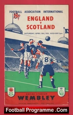 England v Scotland 1953 – Wembley 1950’s