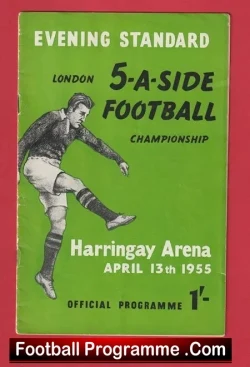 Five A Side Football Championship Harringay Areana 1955 - Fulham - football memorabilia