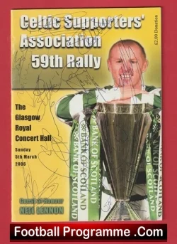 Glasgow Celtic Supporters Anual Rally 2006 - Multi Autographed - football programme