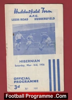 Huddersfield Town v Hibernian Hibs 1956 - Scottish Team - football programme
