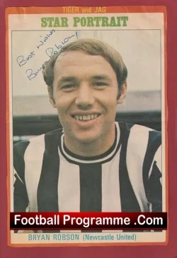 Newcastle United Bryan Robson Autograph Picture 1970’s SIGNED