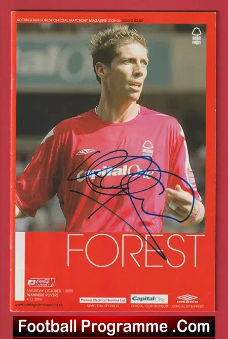 Nottingham Forest v Tranmere Rovers 2005 – Autographed SIGNED