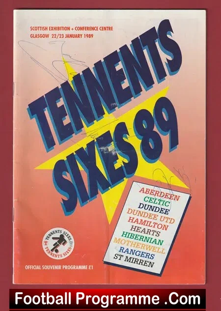 Scotland Tennents Sixes 1989 – Autographed SIGNED