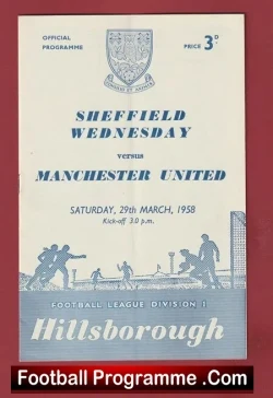 Sheffield Wednesday v Manchester United 1958 - Munich Season - football programme