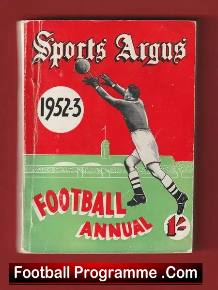 Sports Argus Football Annual 1952 - 1953