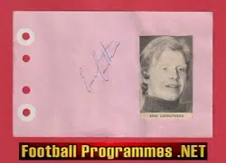 Eric Carruthers - Heart Of Midlothian Hearts Signed Autograph