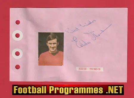 Eddie Thomson – Heart Of Midlothian Hearts Signed Autograph