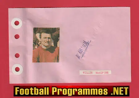 Willie McAlpine – Heart Of Midlothian Hearts Signed Autograph