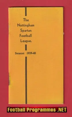 Nottingham Spartan Football League Handbook 1939 - 1940