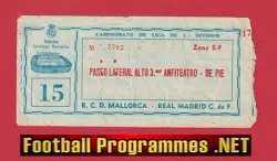 Real Madrid v RCD Mallorca 1950s ? - Football Ticket 1950's