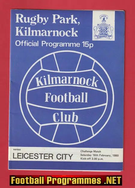 Kilmarnock v Leicester City 1980 – Challenge Match Scotland