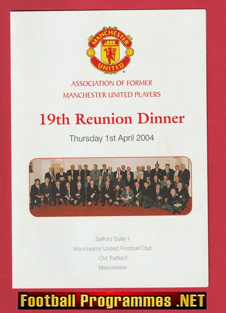 Manchester United Reunion Dinner 2004 - Multi SIGNED Fergie Plus