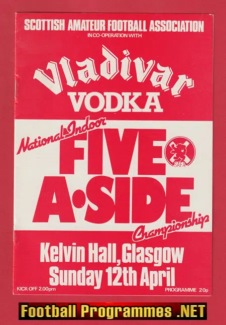 National Indoor Five A Side Championship 1980 – Glasgow Scotland