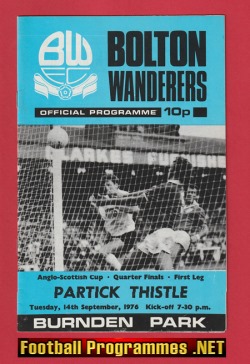 Bolton Wanderers v Partick Thistle 1976 – Anglo Scottish Burnden