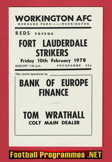 Workington v Fort Lauderdale Strikers 1978 – inc Bobby Charlton