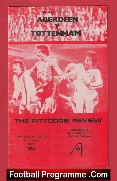 Aberdeen v Tottenham 1979 – Pre Season Friendly