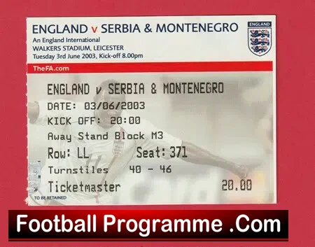England v Serbia & Montenegro 2003 – Football Ticket