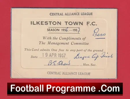 Ilkeston Town Football Club Press Ticket League Cup Final 1957