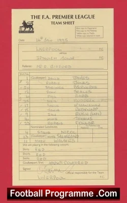 Liverpool v Ipswich Town 1995 - Referee Genuine Team Sheet LV - football memorabilia