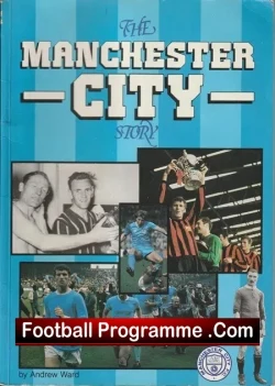 Manchester City Story - History Booklet Multi Autographed SIGNED - football memorabilia
