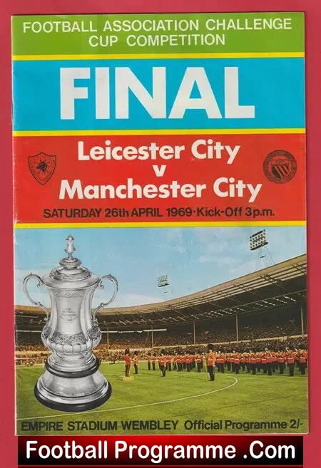 Manchester City v Leicster City 1969 - FA Cup Final - SIGNED