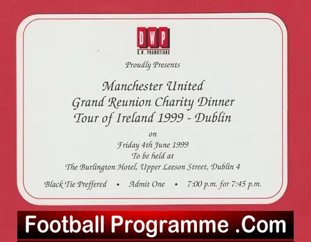 Manchester United Reunion Charity Dinner 1999 - Ireland - SIGNED
