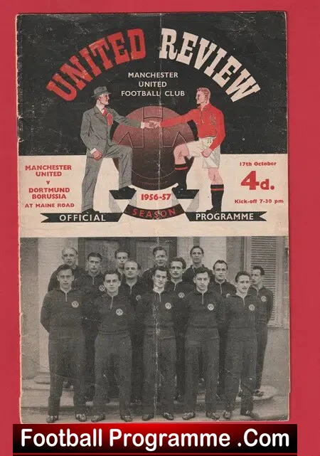 Manchester United v Borussia Dortmund 1956 First European Season