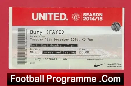 Manchester United v Bury 2014 – FA Youth Cup Ticket Old Trafford