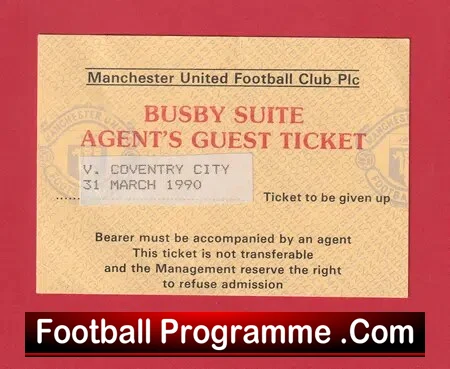 Manchester United v Coventry City 1990 – Matt Busby Guest Ticket