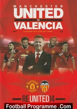 Manchester United v Valencia 2014 - Friendly Match Old Trafford - football programme