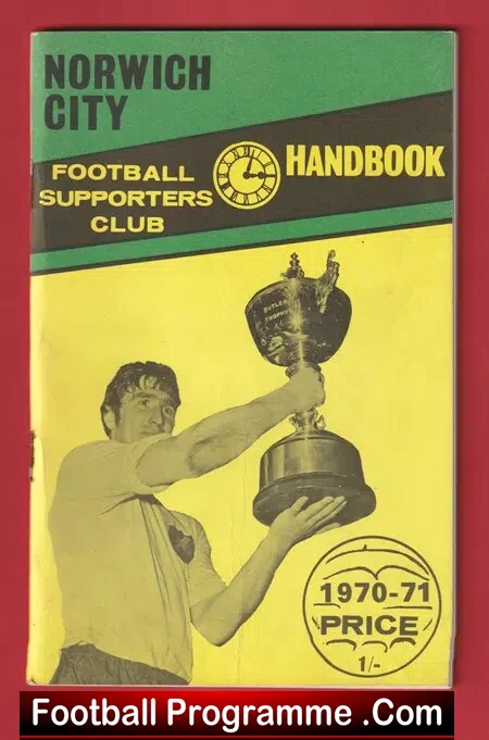 Norwich City Football Club Official Handbook 1970 – 1971