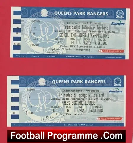 Trinidad & Tobago v Iceland 2006 – Tickets held at QPR – Frendly