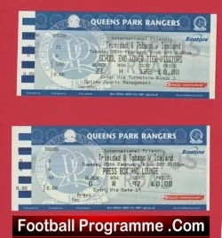 Trinidad & Tobago v Iceland 2006 – Tickets held at QPR – Frendly