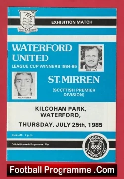 Waterford United v St Mirren 1985 - Friendly Match Ireland Irish - football programme
