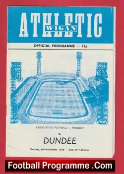 Wigan Athletic v Dundee 1978 - Friendly Match - football programme