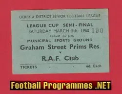 Graham Street Prims v RAF Club 1960 Ticket League Cup Semi Final