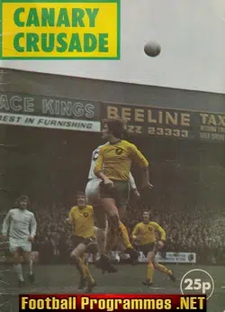 Norwich City Football Club Canary Crusade 1970s