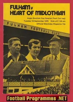Fulham v Heart of Midlothian Hearts 1975 - Anglo Scottish Cup QF