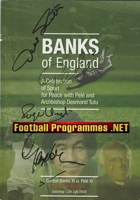 Gordon Banks Celebration Match 2008 - Signed by Pele + Banks AND