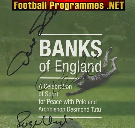 Gordon Banks Celebration Match 2008 - Signed by Pele + Banks AND