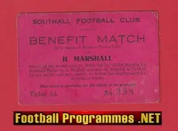 Southall Football Club H Marshall Benefit Match Ticket - 1950's