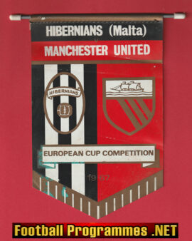 Hibernians v Manchester United 1967 Football Pennant Flag Malta