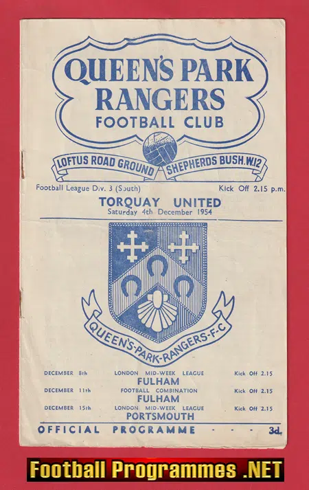 Queens Park Rangers v Torquay United 1954 – QPR